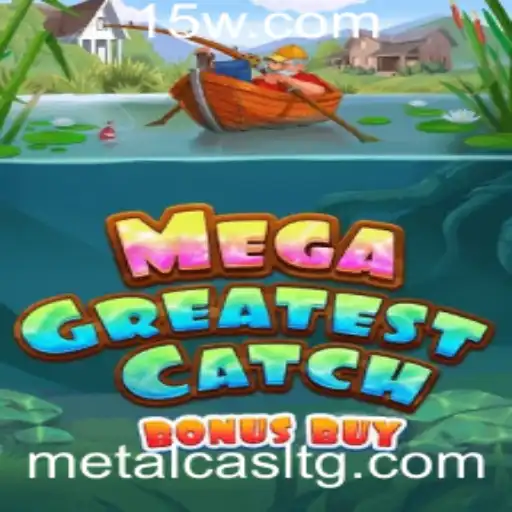 Tudo Sobre o Jogoo MegaGreatestCatchBonusBuy: Descrição e Regras